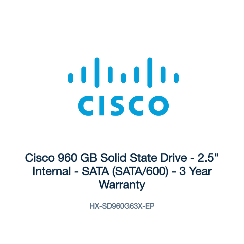 HX-SD960G63X-EP: Cisco 960 GB Solid State Drive