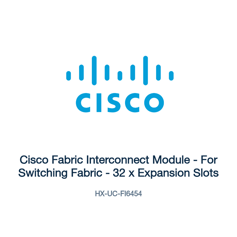 HX-UC-FI6454: Cisco Fabric Interconnect Module