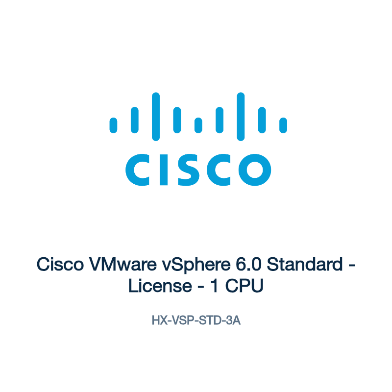 HX-VSP-STD-3A: Cisco VMware vSphere 6.0 Standard