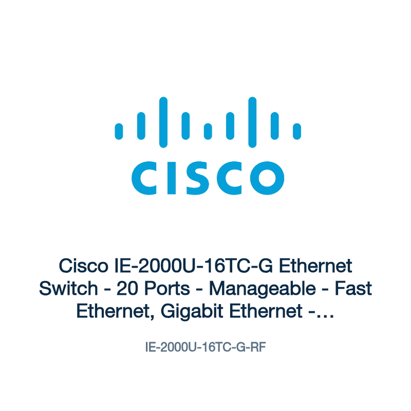 IE-2000U-16TC-G-RF: Cisco IE-2000U-16TC-G Ethernet Switch