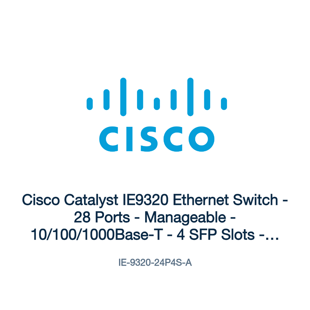 IE-9320-24P4S-A: Cisco Catalyst IE9320 Ethernet Switch
