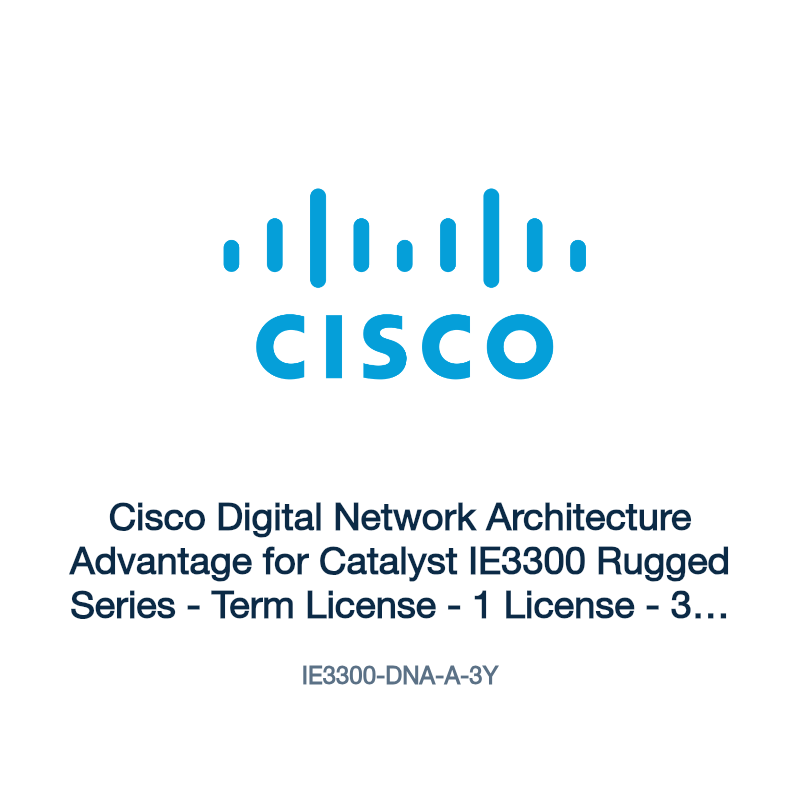 IE3300-DNA-A-3Y: Cisco Digital Network Architecture Advantage for Catalyst IE3300