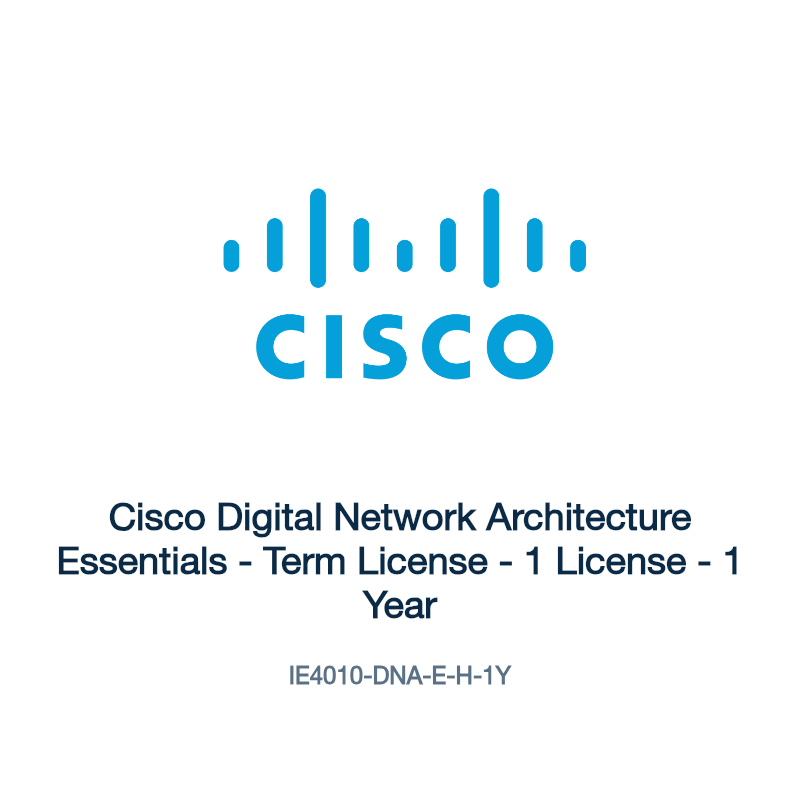 IE4010-DNA-E-H-1Y: Cisco Digital Network Architecture Essentials