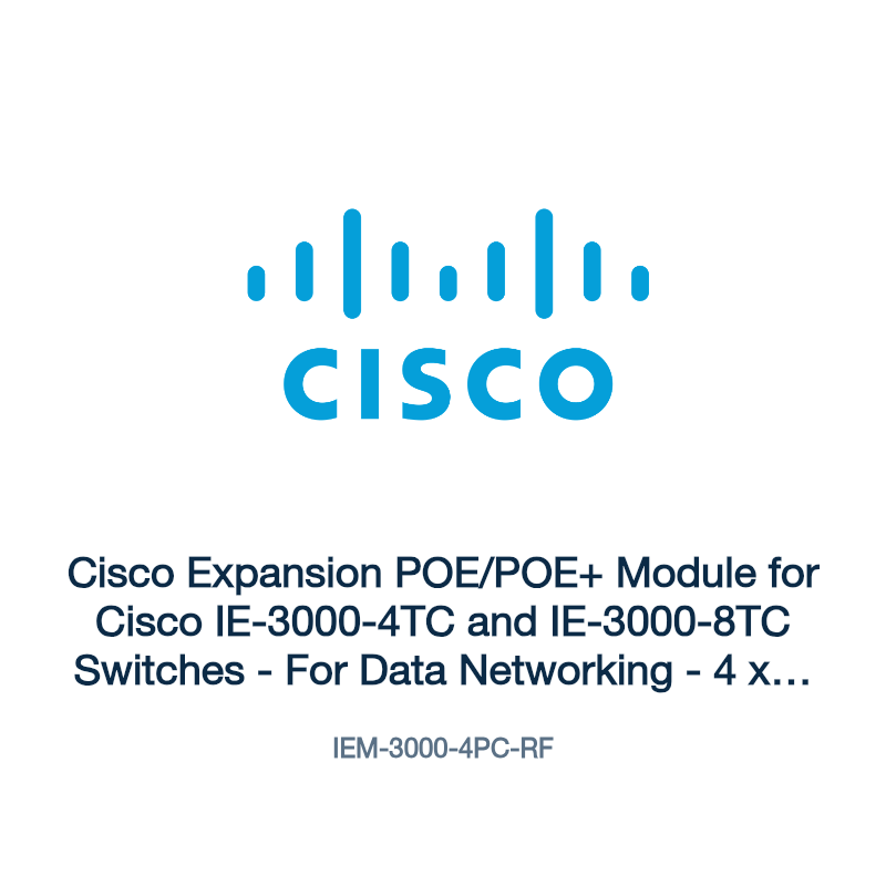 IEM-3000-4PC-RF: Cisco Expansion POE/POE+ Module for Cisco IE-3000-4TC and IE-3000-8TC