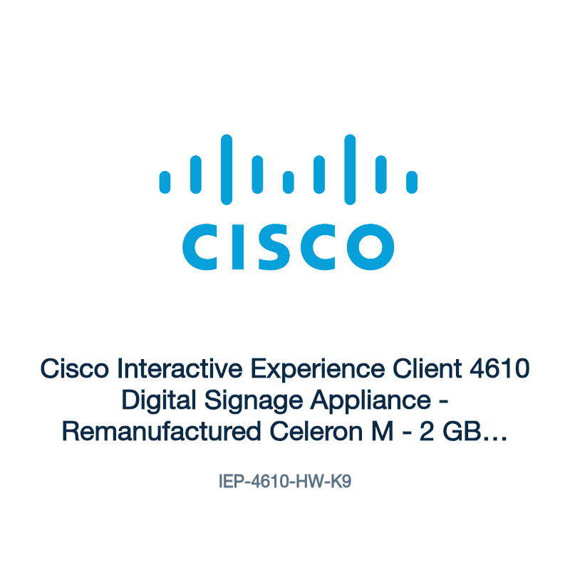IEP-4610-HW-K9: Cisco Interactive Experience Client 4610 Digital Signage Appliance