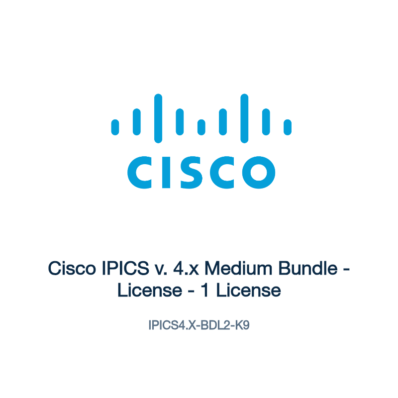 IPICS4.X-BDL2-K9: Cisco IPICS v. 4.x Medium Bundle