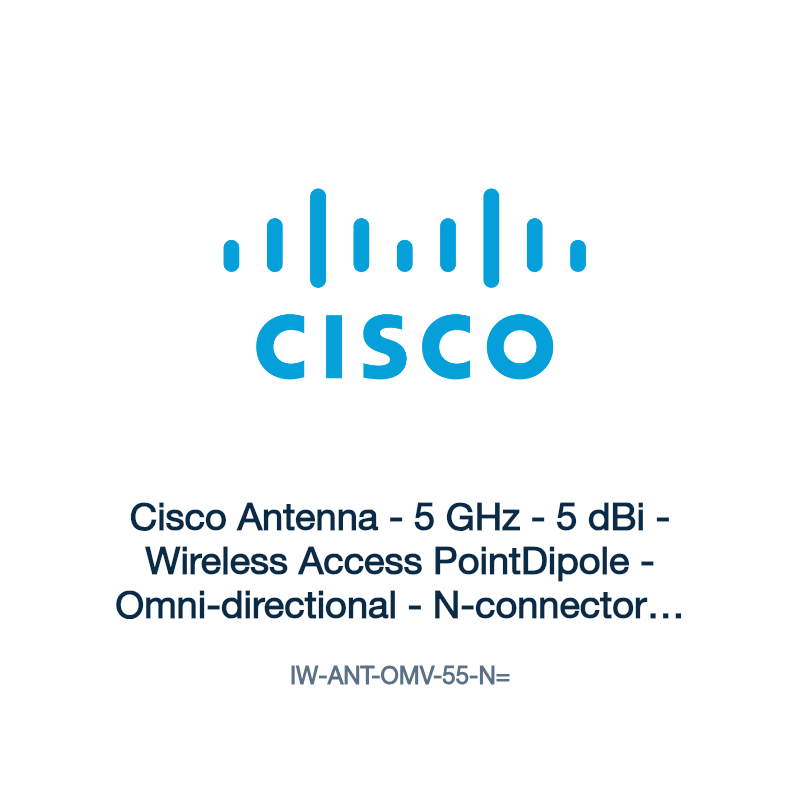 IW-ANT-OMV-55-N=: Cisco Antenna - 5 GHz - 5 dBi - Wireless Access PointDipole