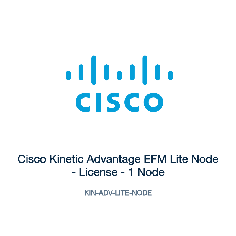 KIN-ADV-LITE-NODE: Cisco Kinetic Advantage EFM Lite Node