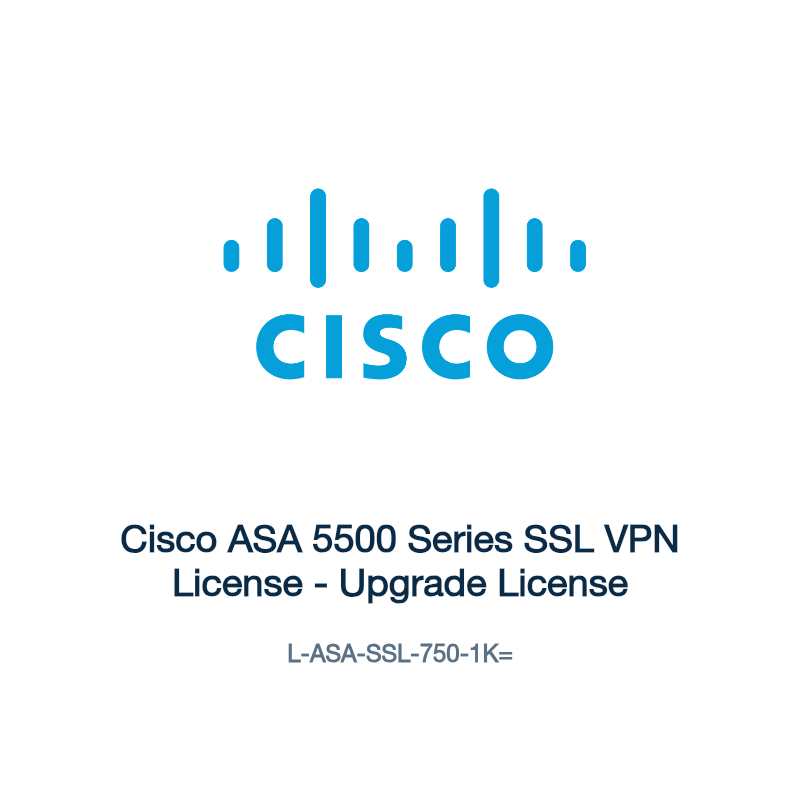 L-ASA-SSL-750-1K=: Cisco ASA 5500 Series SSL VPN License