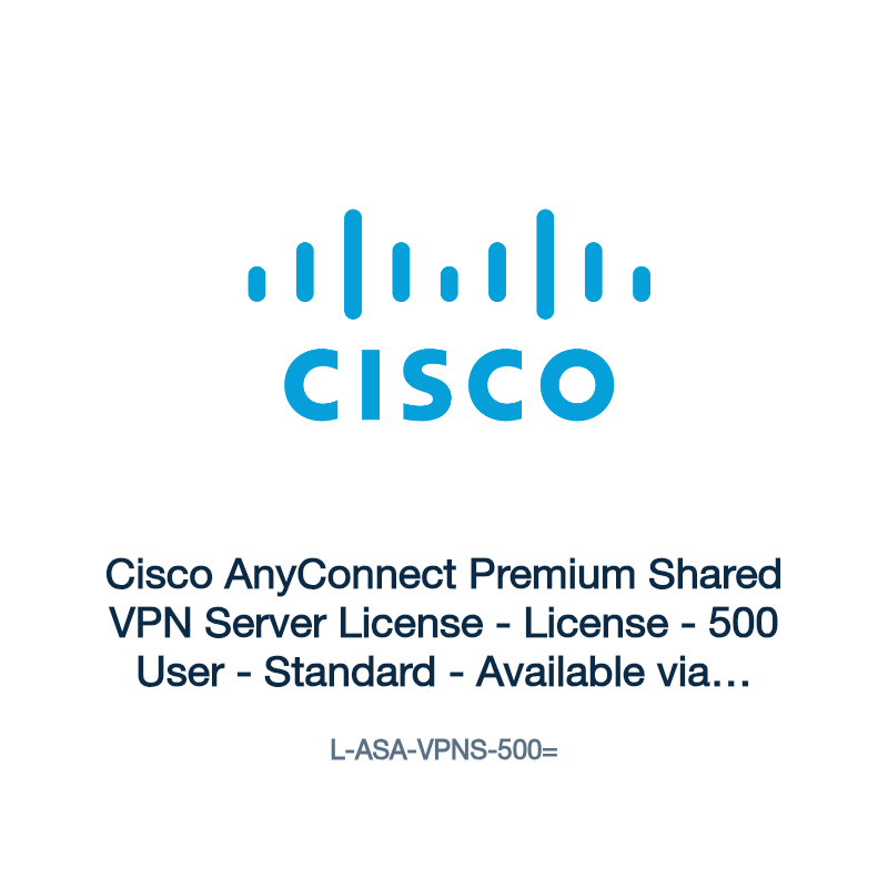 L-ASA-VPNS-500=: Cisco AnyConnect Premium Shared VPN Server License