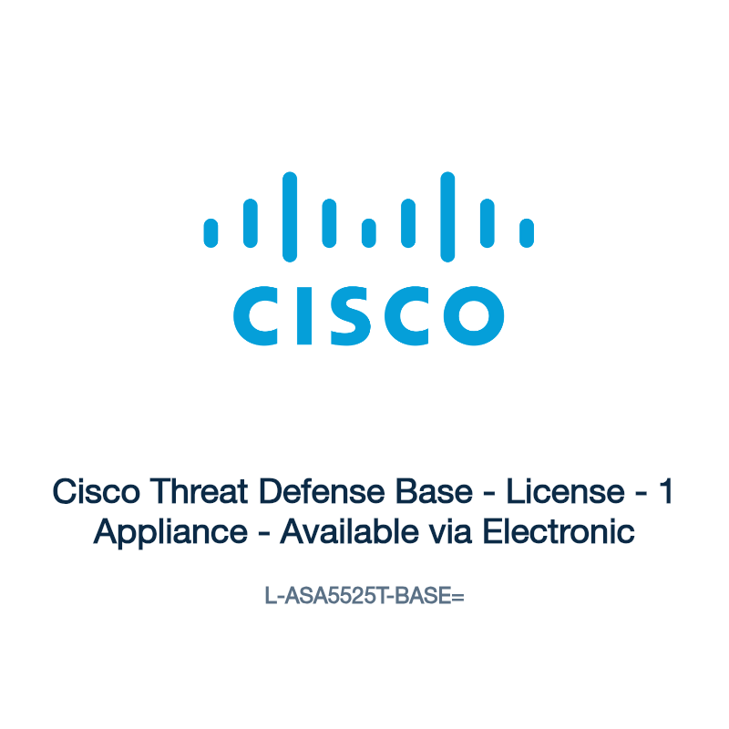 L-ASA5525T-BASE=: Cisco Threat Defense Base