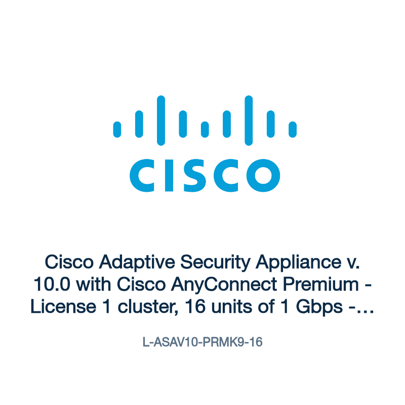 L-ASAV10-PRMK9-16: Cisco Adaptive Security Appliance v. 10.0 with Cisco AnyConnect