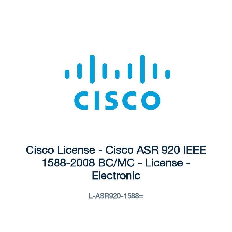 L-ASR920-1588=: Cisco License - Cisco ASR 920 IEEE 1588-2008 BC/MC - License -