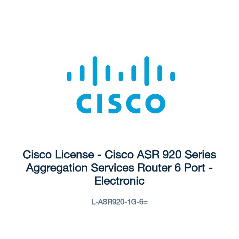 L-ASR920-1G-6=: Cisco License - Cisco ASR 920 Series Aggregation Services Router 6