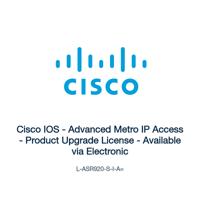 L-ASR920-S-I-A=: Cisco IOS - Advanced Metro IP Access - Product Upgrade License