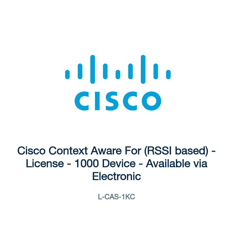 L-CAS-1KC: Cisco Context Aware For (RSSI based)