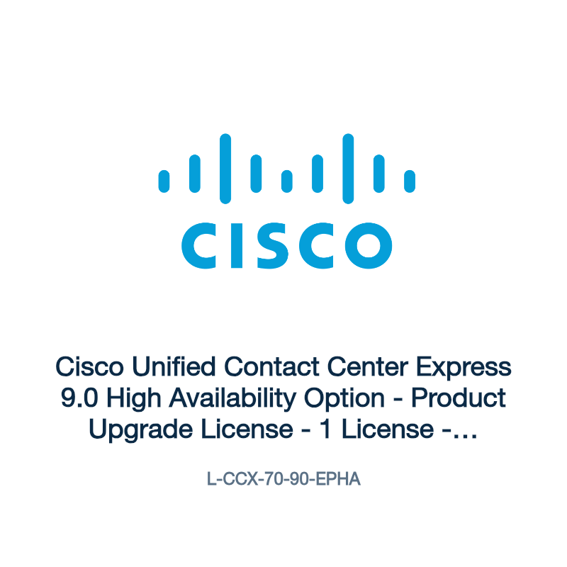 L-CCX-70-90-EPHA: Cisco Unified Contact Center Express 9.0 High Availability Option