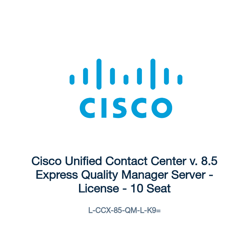 L-CCX-85-QM-L-K9=: Cisco Unified Contact Center v. 8.5 Express Quality Manager Server