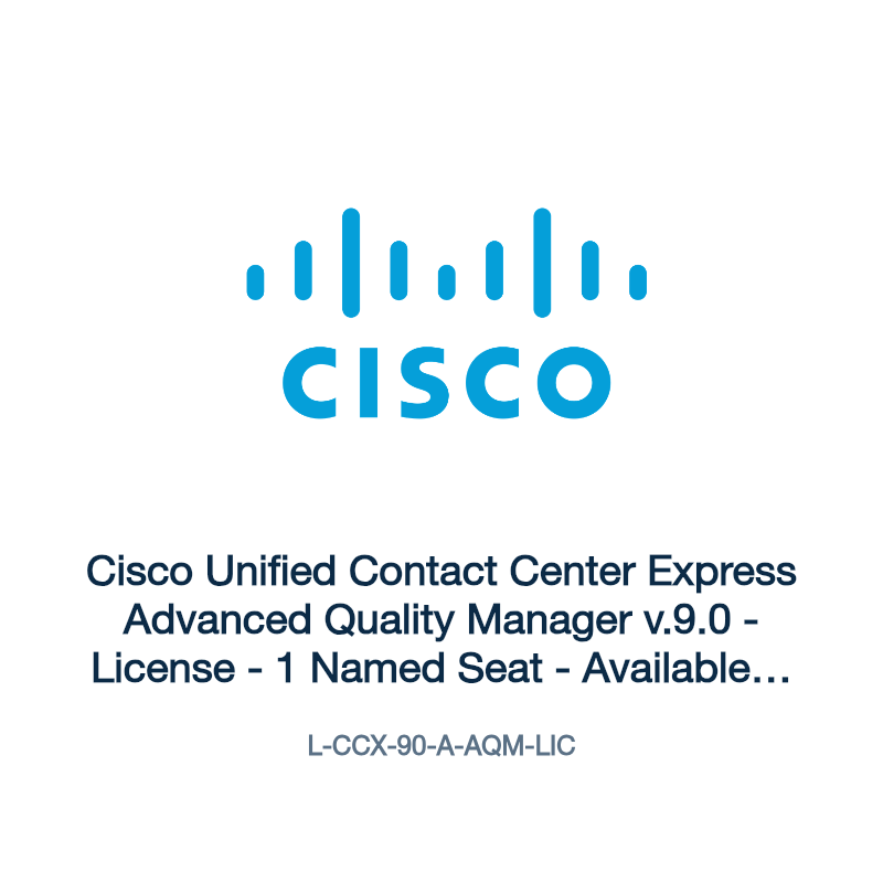 L-CCX-90-A-AQM-LIC: Cisco Unified Contact Center Express Advanced Quality Manager v.9.0