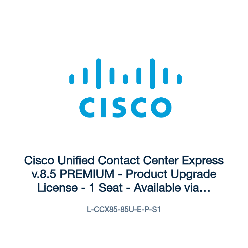 L-CCX85-85U-E-P-S1: Cisco Unified Contact Center Express v.8.5 PREMIUM