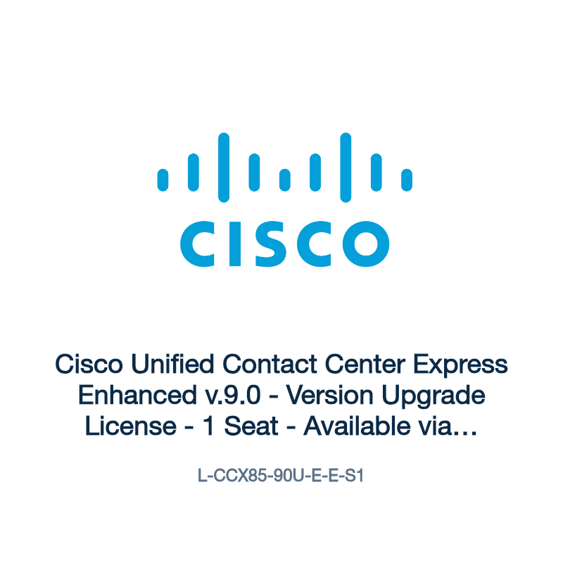 L-CCX85-90U-E-E-S1: Cisco Unified Contact Center Express Enhanced v.9.0