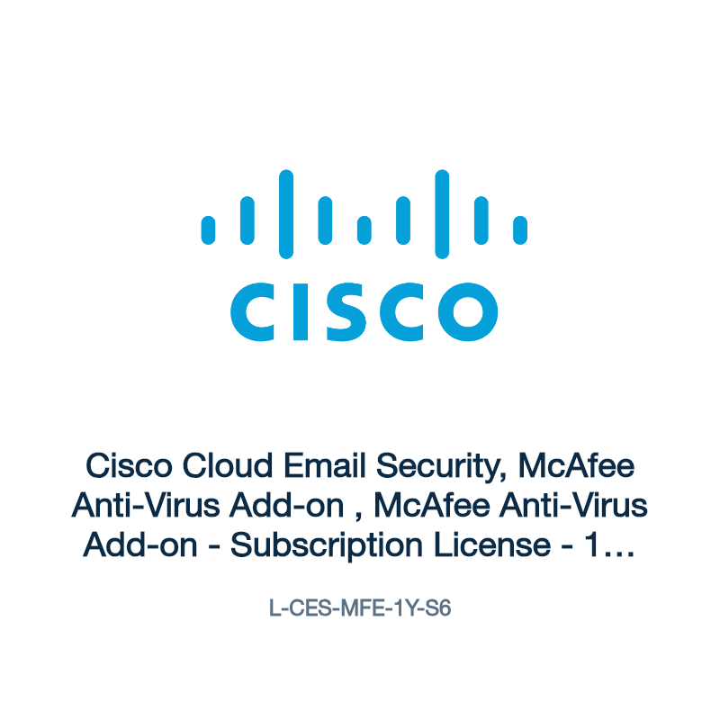 L-CES-MFE-1Y-S6: Cisco Cloud Email Security, McAfee Anti-Virus Add-on , McAfee