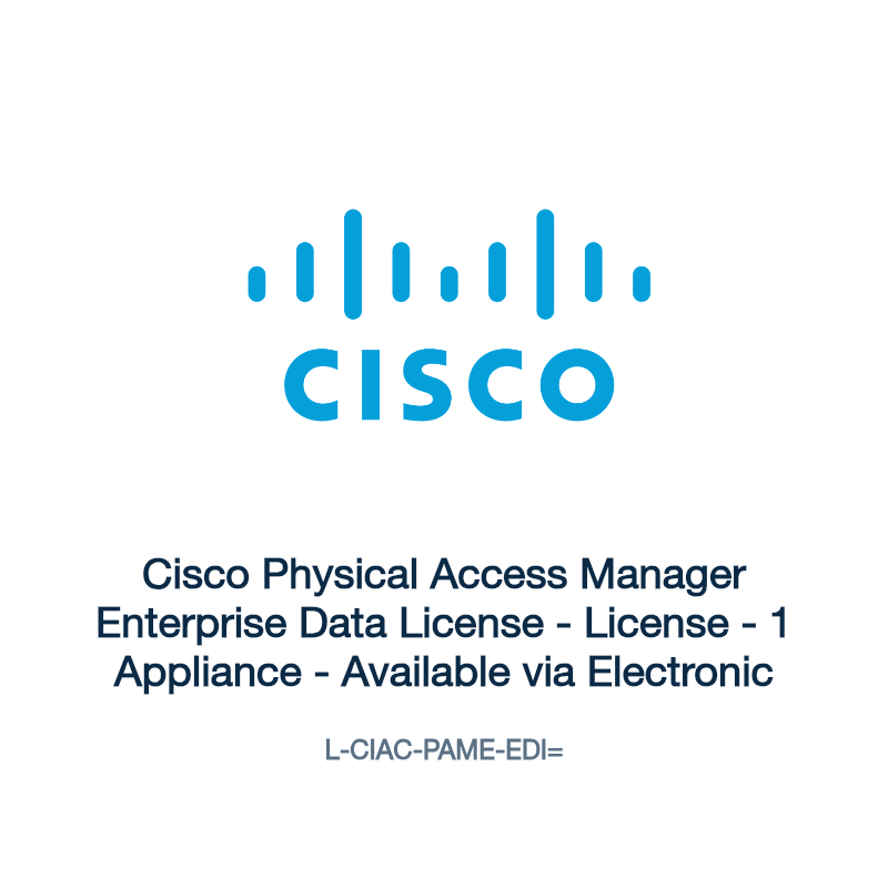 L-CIAC-PAME-EDI=: Cisco Physical Access Manager Enterprise Data License