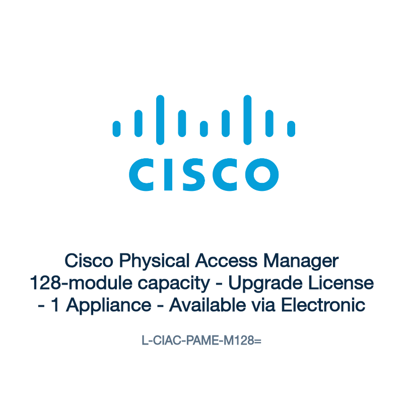 L-CIAC-PAME-M128=: Cisco Physical Access Manager 128-module capacity