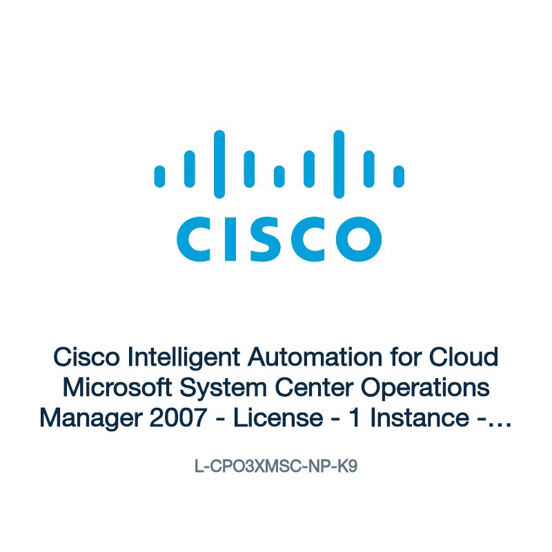 L-CPO3XMSC-NP-K9: Cisco Intelligent Automation for Cloud Microsoft System Center