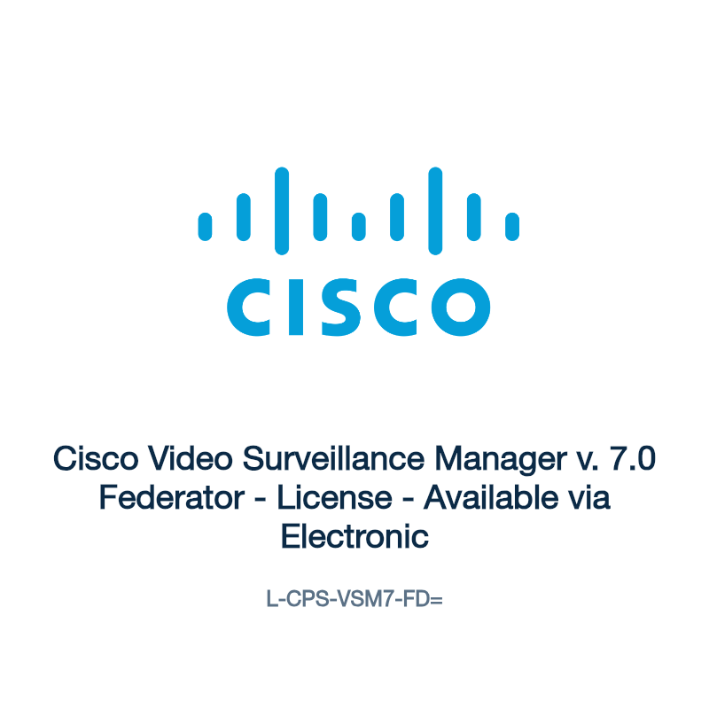L-CPS-VSM7-FD=: Cisco Video Surveillance Manager v. 7.0 Federator