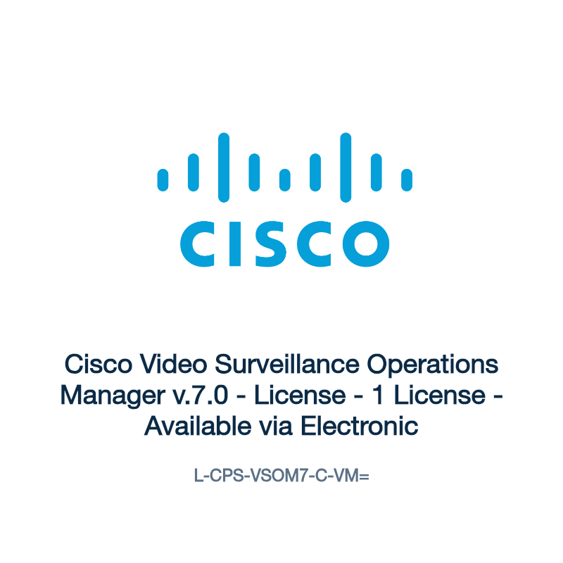 L-CPS-VSOM7-C-VM=: Cisco Video Surveillance Operations Manager v.7.0