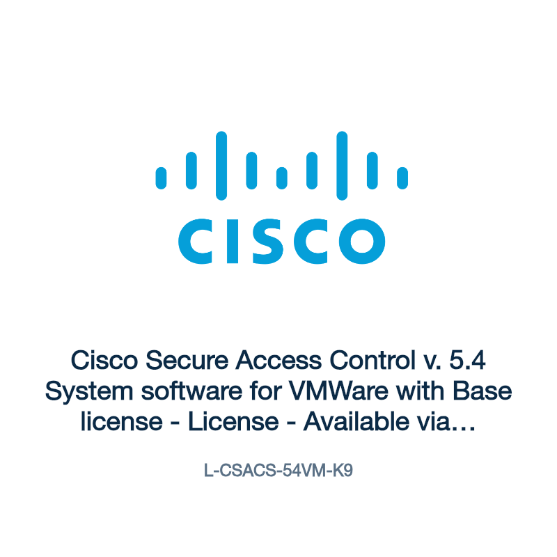 L-CSACS-54VM-K9: Cisco Secure Access Control v. 5.4 System software for VMWare with