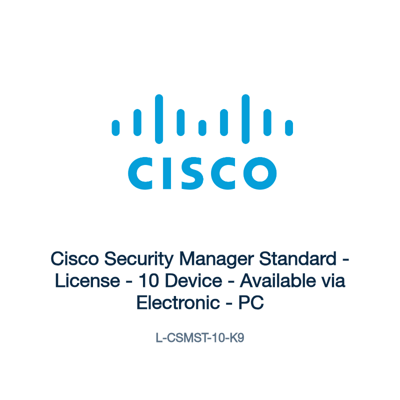 L-CSMST-10-K9: Cisco Security Manager Standard
