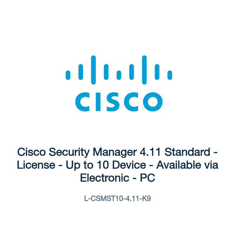 L-CSMST10-4.11-K9: Cisco Security Manager 4.11 Standard