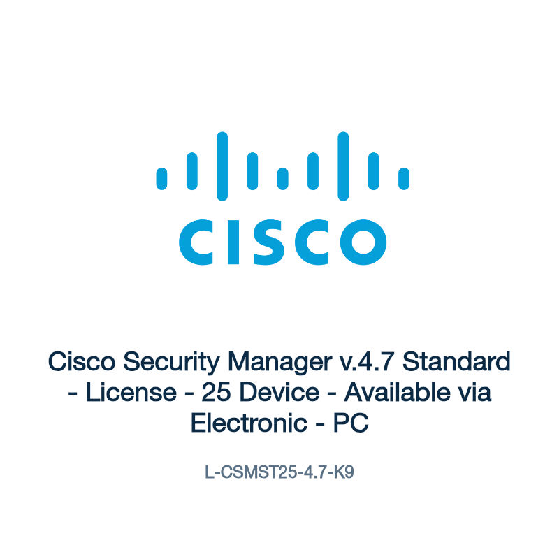 L-CSMST25-4.7-K9: Cisco Security Manager v.4.7 Standard