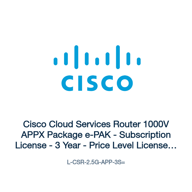 L-CSR-2.5G-APP-3S=: Cisco Cloud Services Router 1000V APPX Package e-PAK