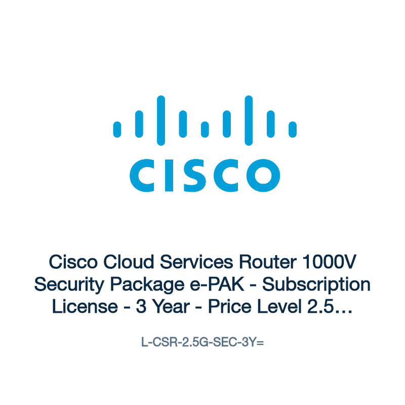 L-CSR-2.5G-SEC-3Y=: Cisco Cloud Services Router 1000V Security Package e-PAK