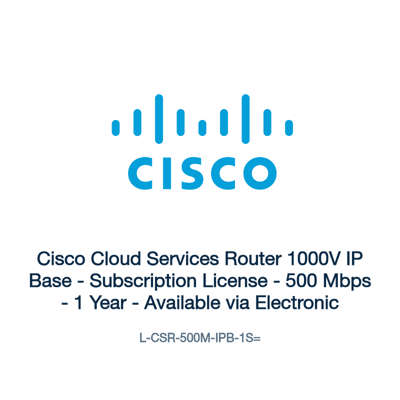 L-CSR-500M-IPB-1S=: Cisco Cloud Services Router 1000V IP Base