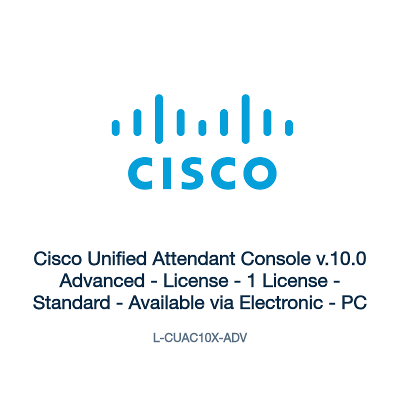 L-CUAC10X-ADV: Cisco Unified Attendant Console v.10.0 Advanced
