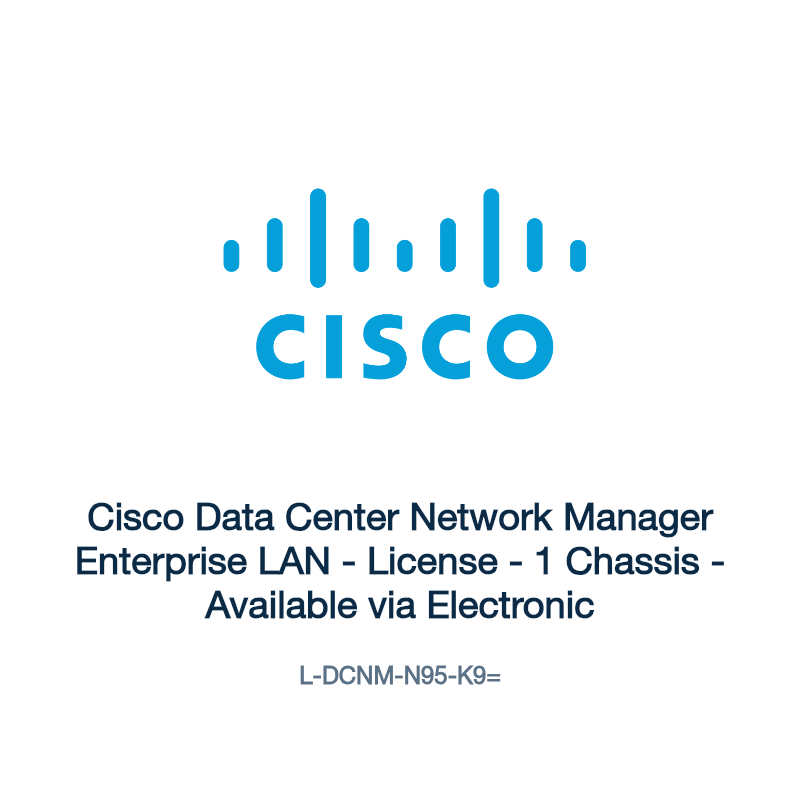 L-DCNM-N95-K9=: Cisco Data Center Network Manager Enterprise LAN