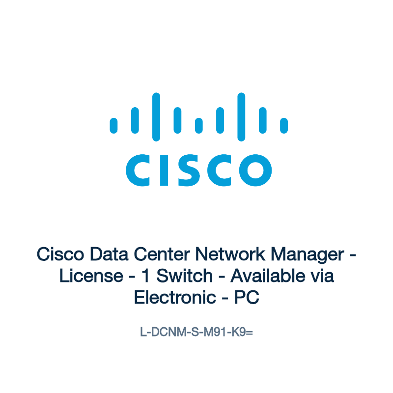 L-DCNM-S-M91-K9=: Cisco Data Center Network Manager