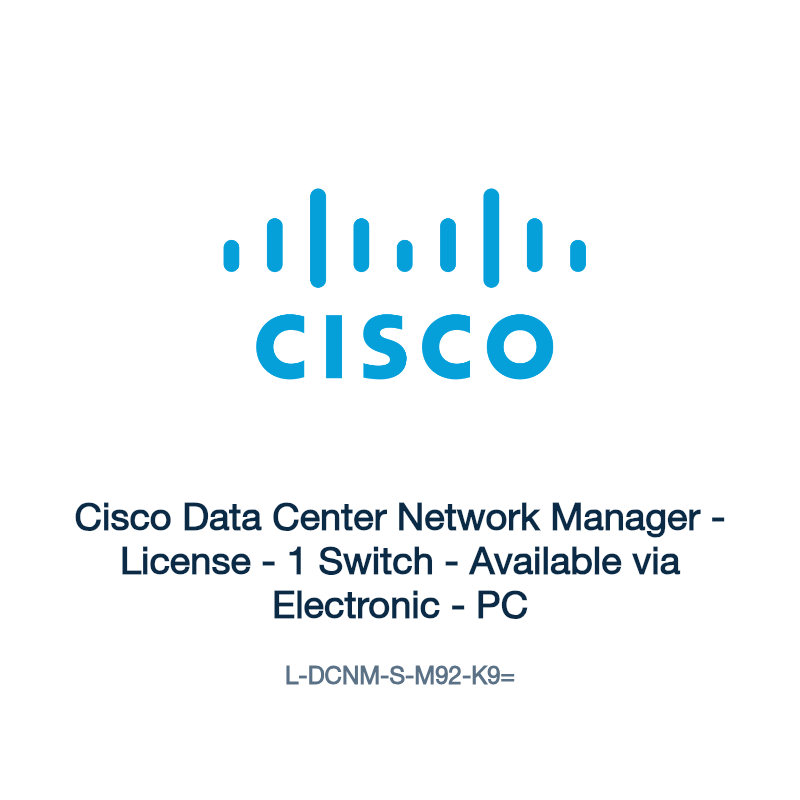 L-DCNM-S-M92-K9=: Cisco Data Center Network Manager