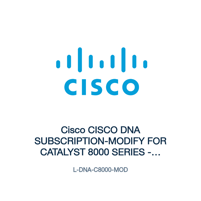 L-DNA-C8000-MOD: Cisco CISCO DNA SUBSCRIPTION-MODIFY FOR CATALYST 8000 SERIES