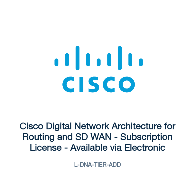 L-DNA-TIER-ADD: Cisco Digital Network Architecture for Routing and SD WAN