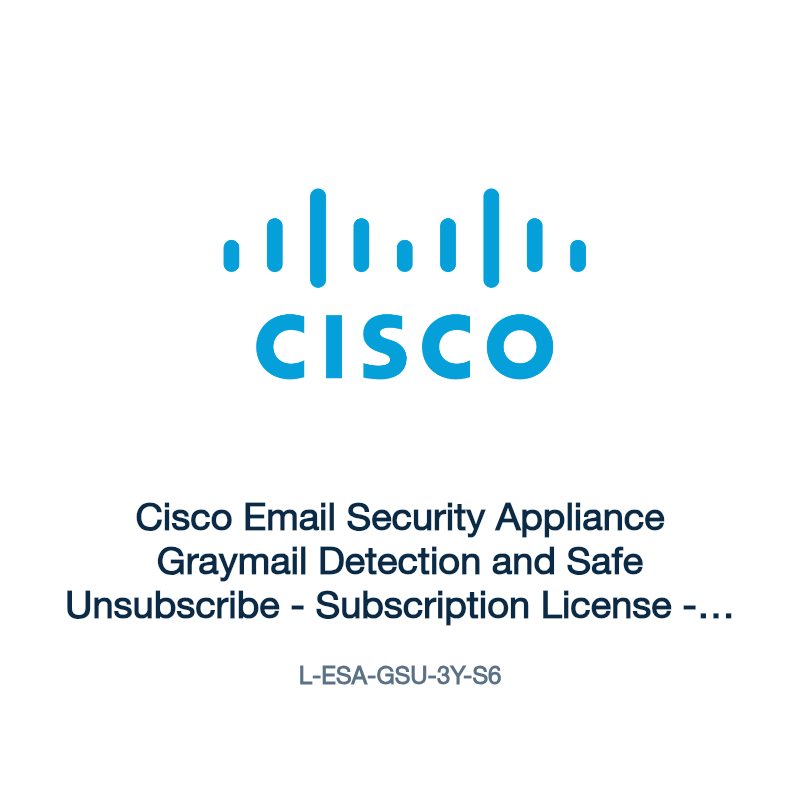 L-ESA-GSU-3Y-S6: Cisco Email Security Appliance Graymail Detection and Safe Unsubscribe