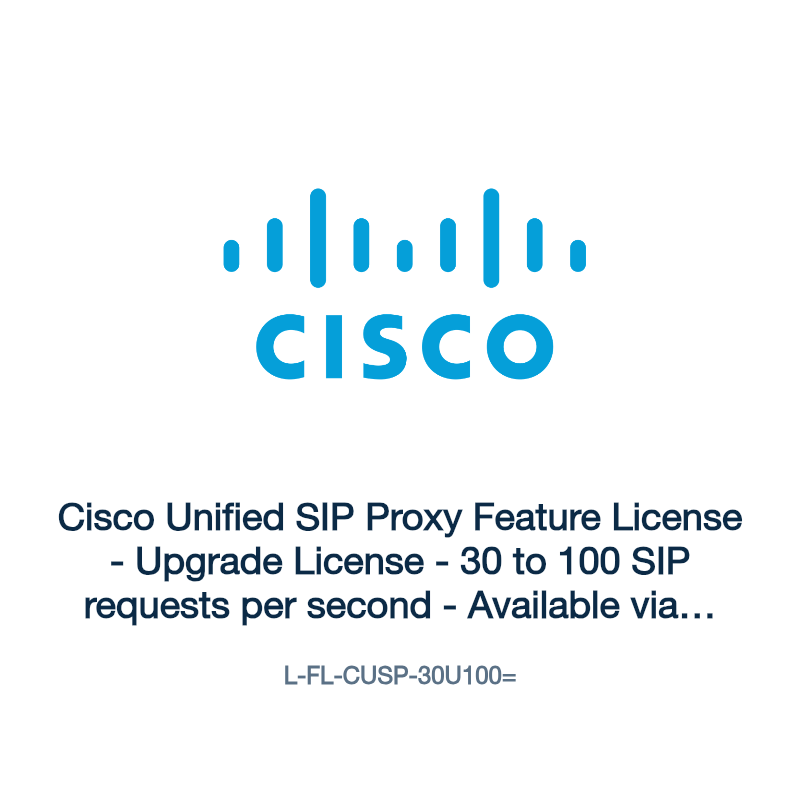 L-FL-CUSP-30U100=: Cisco Unified SIP Proxy Feature License