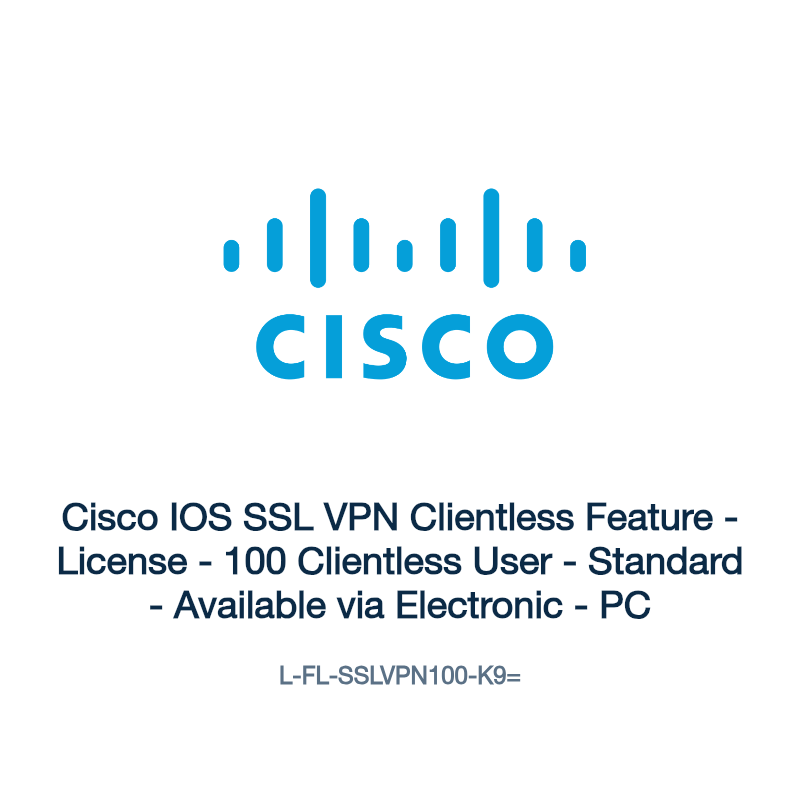 L-FL-SSLVPN100-K9=: Cisco IOS SSL VPN Clientless Feature