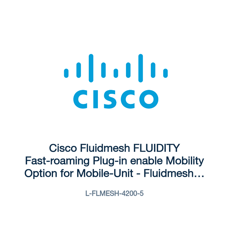 L-FLMESH-4200-5: Cisco Fluidmesh FLUIDITY Fast-roaming Plug-in enable Mobility Option