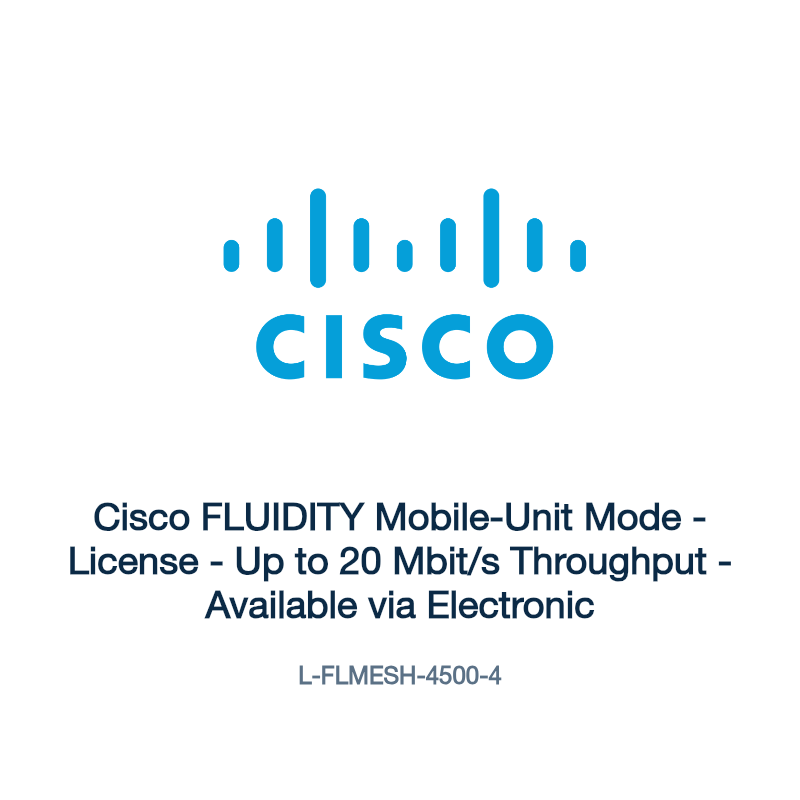 L-FLMESH-4500-4: Cisco FLUIDITY Mobile-Unit Mode