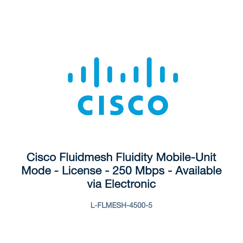 L-FLMESH-4500-5: Cisco Fluidmesh Fluidity Mobile-Unit Mode